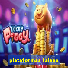 plataformas falsas